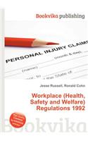 Workplace (Health, Safety and Welfare) Regulations 1992