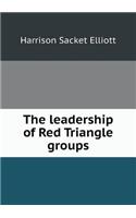 The leadership of Red Triangle groups