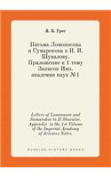 Letters of Lomonosov and Sumarokov to II Shuvalov. Appendix to the 1st Volume of the Imperial Academy of Sciences Notes.