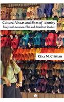 Cultural Vistas and Sites of Identity