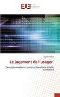 Le jugement de l'usager