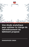 étude analytique pour estimer la charge de refroidissement du bâtiment proposé