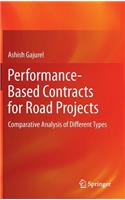 Performance-Based Contracts for Road Projects