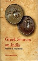 Greek Sources on India: Alexander to Megasthenes