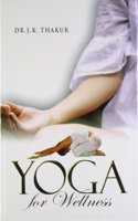 Yoga for wellness