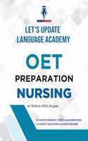 OET Preparation Nursing Ist Edition 2023 August