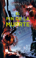 Fin de la Muerte / Death's End