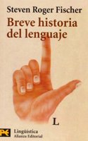 Breve Historia Del Lenguaje / Brief History of Language (El Libro De Bolsillo-Humanidades)