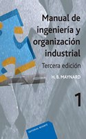 Manual de ingenieria y organizacion industrial. T.1 .