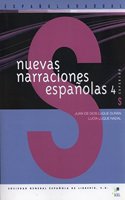 Nuevas Narraciones Espanol 4: (Nuevas Narraciones Espanolas)