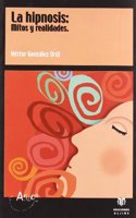 La hipnosis: Mitos y realidades