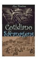 Cotidiano & Sacanagens
