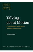 Talking about Motion