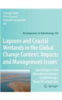 Lagoons and Coastal Wetlands in the Global Change Context: Impact and Management Issues