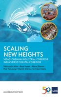 Scaling New Heights: Vizag-Chennai Industrial Corridor, India's First Coastal Corridor