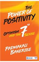 Power of Positivity: Optimism and the Seventh Sense