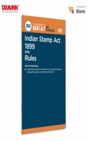 Taxmann's Indian Stamp Act 1899 with Rules [Bare Act with Section Notes] â€“ Comprehensive | Up-to-date | User-Friendly Reference on India's Stamp Duty Framework