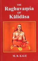 The Raghuvamsa of Kalidasa
