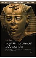 From Ashurbanipal to Alexander