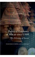 Political Economy of Macao Since 1999