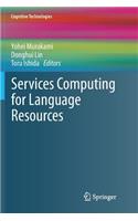 Services Computing for Language Resources