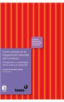 Controversias en la Organización Mundial del Comercio