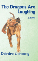 Dragons Are Laughing