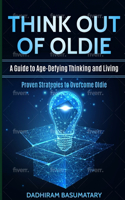 Think Out of Oldie