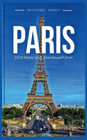 Paris 2024 Reise Und Abenteuerführer