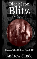 Black Iron Blitz
