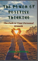 Power of Positive Thinking