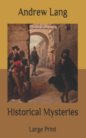 Historical Mysteries: Large Print