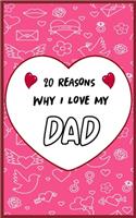 20 Reasons Why I Love My DAD