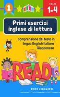 Primi esercizi inglese di lettura comprensione del testo in lingua English Italiano Giapponese