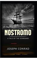 Nostromo, a Tale of the Seaboard Annotated