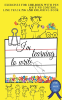 I'm learning to write