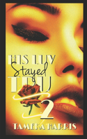His Luv Stayed Tru 2