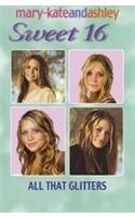 All That Glitters: (9 Sweet Sixteen)