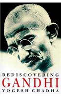 Rediscovering Gandhi