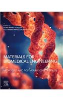 Materials for Biomedical Engineering: Hydrogels and Polymer-Based Scaffolds