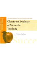 Classroom Evidence of Successful Teaching, Mastering Assessment