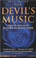 The Devil's Music: In the Eye of the Hurricane