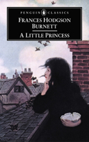 Little Princess: (Penguin Classics)