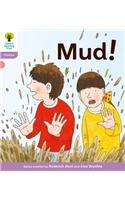 Oxford Reading Tree: Level 1+: Floppy's Phonics Fiction: Mud!