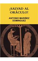 ¡Salvad Al Oráculo!