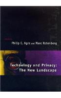 Technology and Privacy: The New Landscape
