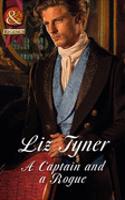 A Captain and a Rogue: (English Rogues and Grecian Goddesses)