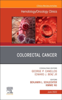 Colorectal Cancer, an Issue of Hematology/Oncology Clinics of North America: Volume 36-3