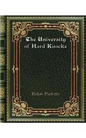 The University of Hard Knocks