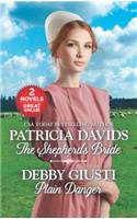 The Shepherd's Bride and Plain Danger: An Anthology